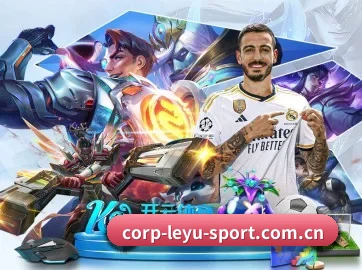 乐鱼体育APP-LEYU SPORTS APP